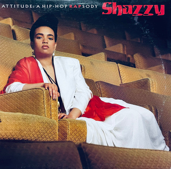 Shazzy : Attitude: A Hip-Hop Rapsody (LP, Album)