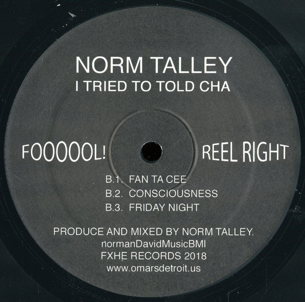 Norm Talley : I Tried To Told Cha (12")