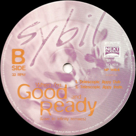 Sybil : When I'm Good And Ready (Love To Infinity Remixes) (12")