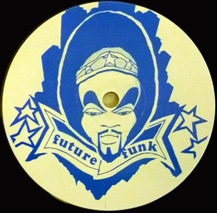 Future Funk : Get Into It / Hure (12")
