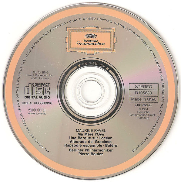 Ravel* : Berliner Philharmoniker / Pierre Boulez : Boléro • Ma Mère L'Oye • Rapsodie Espagnole • Une Barque sur l'océan • Alborada del Gracioso (CD, Album, Club)
