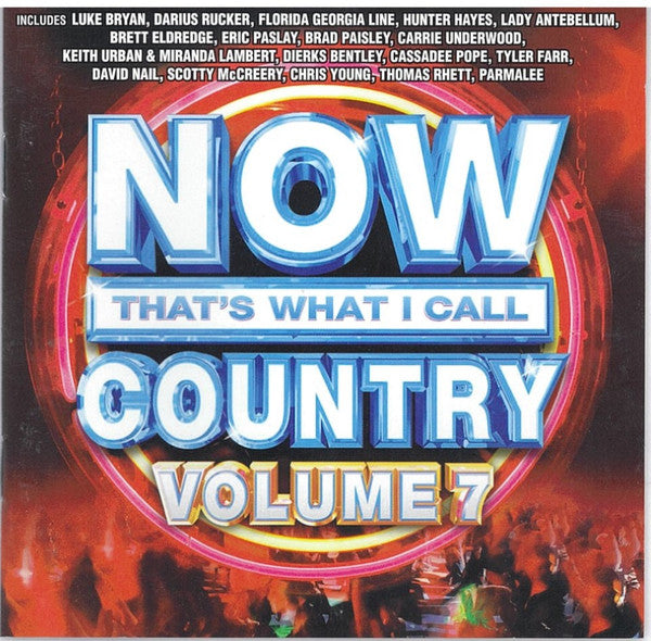 Various : Now That's What I Call Country Volume 7 (CD, Comp)
