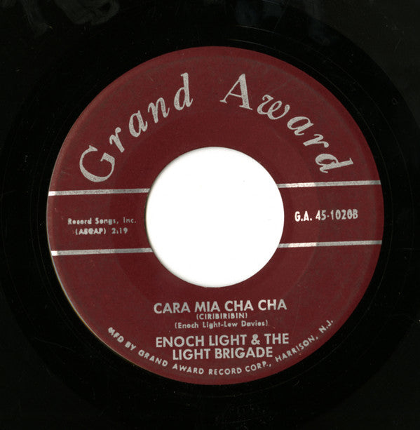 Enoch Light & The Light Brigade* : I Want To Be Happy Cha Cha / Cara Mia Cha Cha (7", Single)
