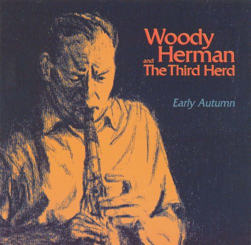 Woody Herman And The Third Herd : Early Autumn (CD, Album)
