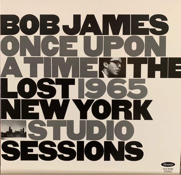 Bob James : Once Upon A Time: The Lost 1965 New York Studio Sessions (LP, RSD, Ltd, Num, 180)