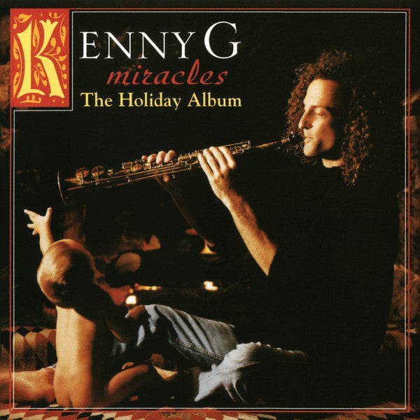 Kenny G (2) : Miracles - The Holiday Album (LP, RE, Bla)