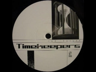 Timekeepers : The Future (12")