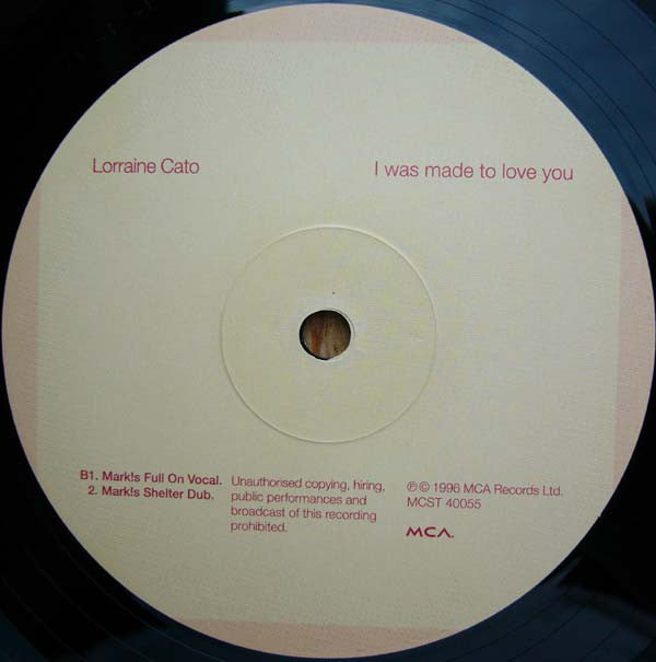 Lorraine Cato : I Was Made To Love You (12")
