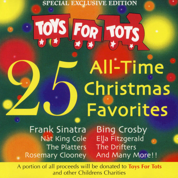 Various : Toys For Tots - 25 All-Time Christmas Favorites (CD, Comp)