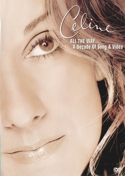 Buy Celine Dion* : All The Way A Decade Of Song & Video (DVD-V