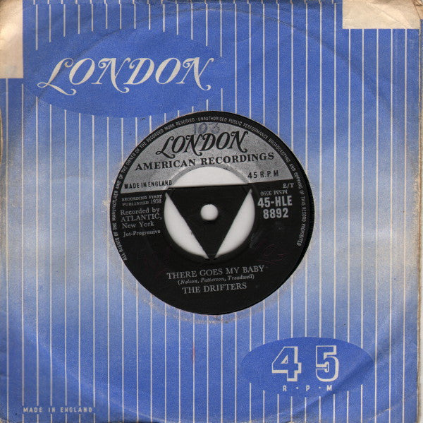 The Drifters : There Goes My Baby / Oh My Love (7", Single)
