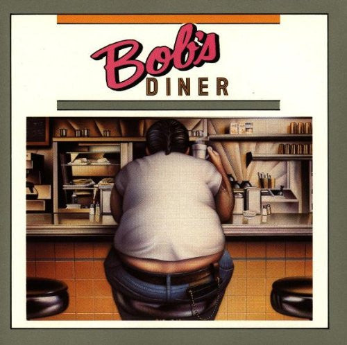 Bob's Diner : Bob's Diner (CD, Album)