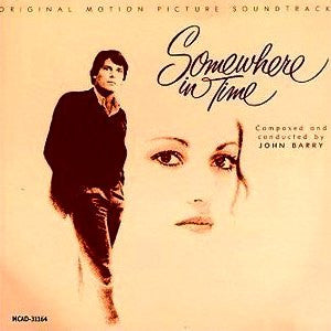 John Barry : Somewhere In Time (Original Motion Picture Soundtrack) (CD, Album, RE)