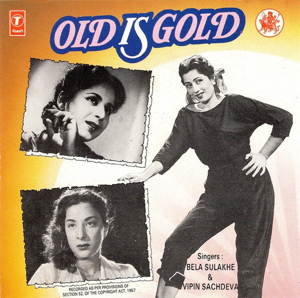 Bela Sulakhe, Vipin Sachdeva : Old Is Gold (CD)