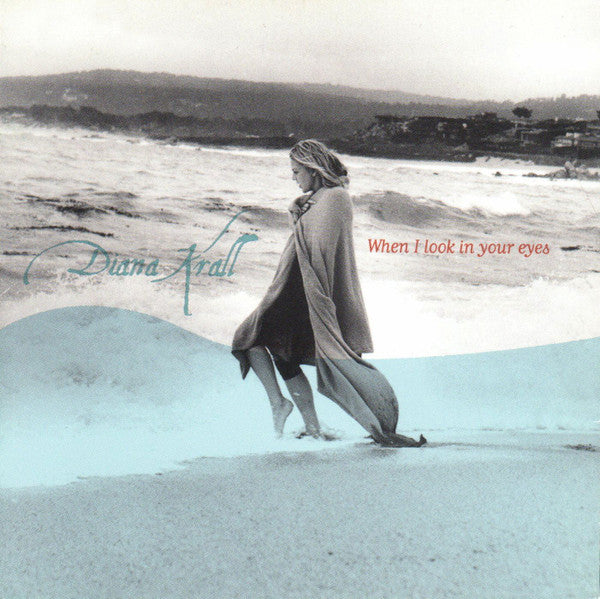 Diana Krall : When I Look In Your Eyes (CD, Album, Dig)