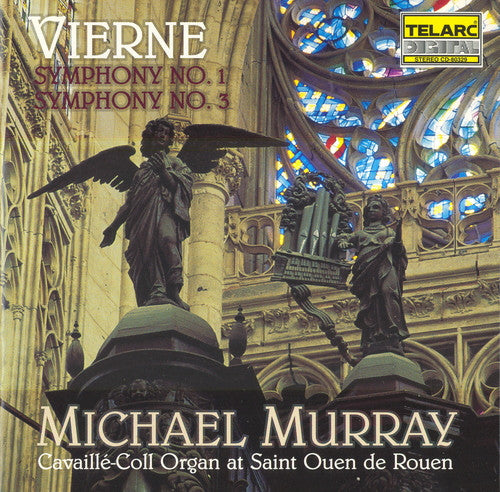 Louis Vierne, Michael Murray (4) : Symphonies Nos. 3 And 1 (CD, Album, Club)