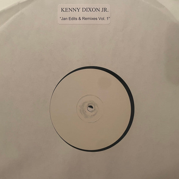 Kenny Dixon Jr. : Jan Edits & Remixes Vol. 1 (12", Unofficial, W/Lbl)
