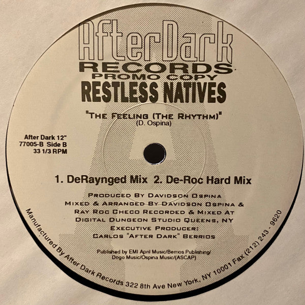 Restless Natives (2) : The Feeling (The Rhythm) (12", Promo)