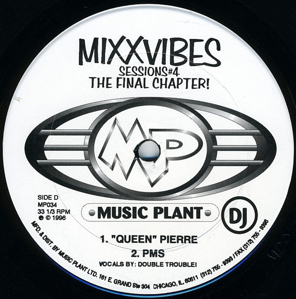 Mixx Vibes : Session #4 - The Final Chapter! (2x12", Promo)