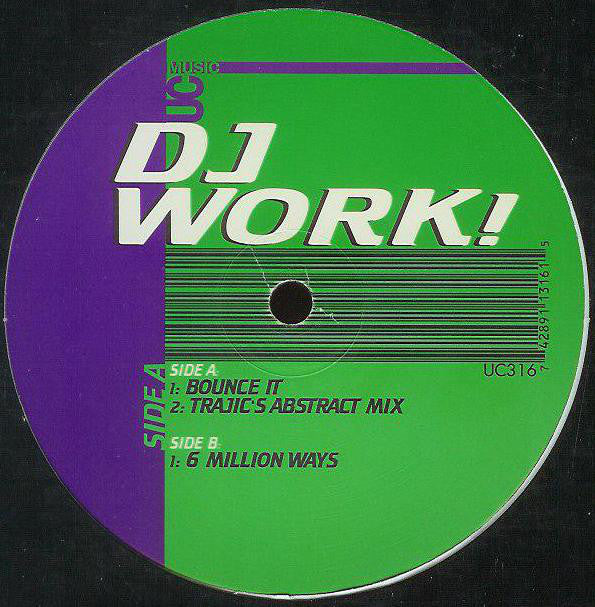 DJ Work! : Bounce It (12")