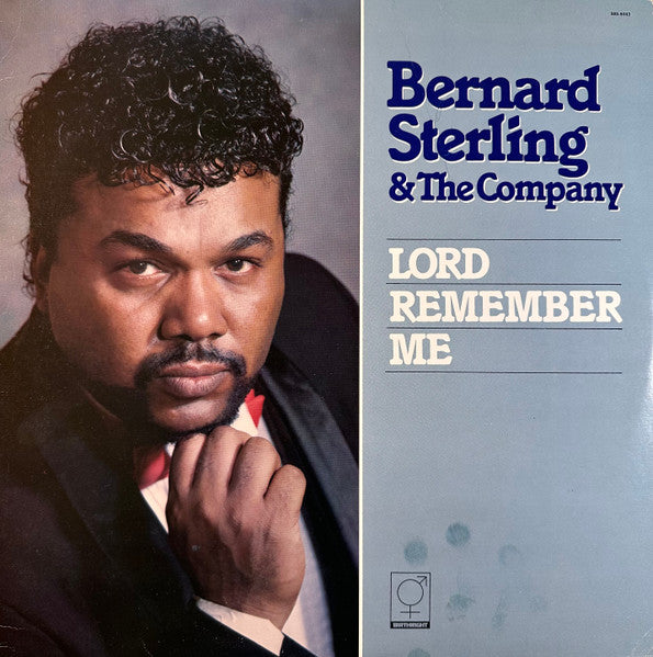 Bernard Sterling & The Company : Lord Remember Me (LP, Album)