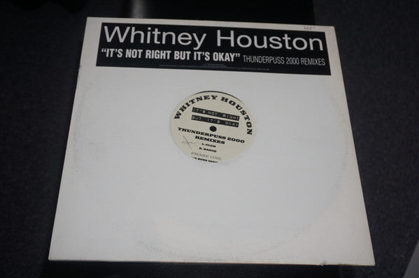Whitney Houston : It's Not Right But It's Okay (Phase One) (Thunderpuss 2000 Remixes) (12", Promo)