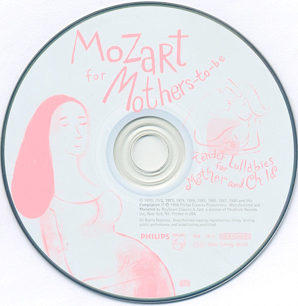 Various : Mozart For Mothers-To-Be (Tender Lullabies For Mother And Child) (CD, Comp)