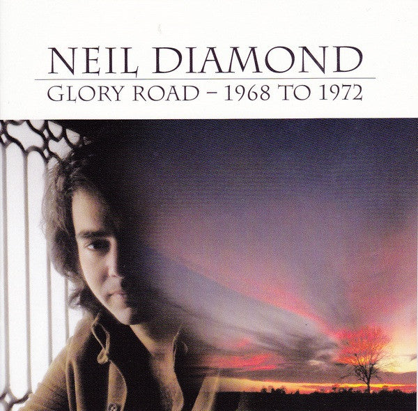 Neil Diamond : Glory Road - 1968 To 1972 (2xCD, Comp, RM)