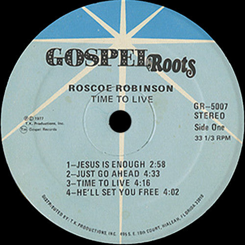 Roscoe Robinson : Time To Live (LP)
