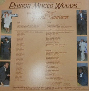 Pastor Maceo Woods* Featuring His Christian Tabernacle Concert Choir* : Presents A "Live" Gospel Experience (LP)