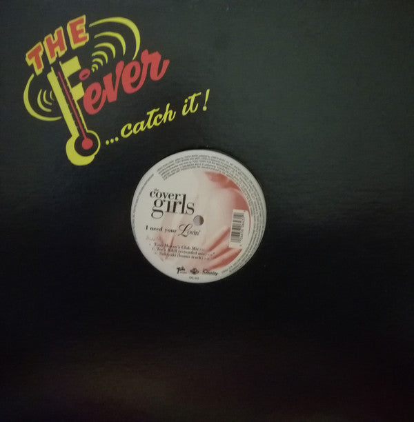 The Cover Girls : I Need Your Lovin' (12")