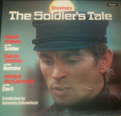 Stravinsky*, Rudolf Nureyev, Glenda Jackson, Micheál MacLiammóir* : The Soldier's Tale (LP)