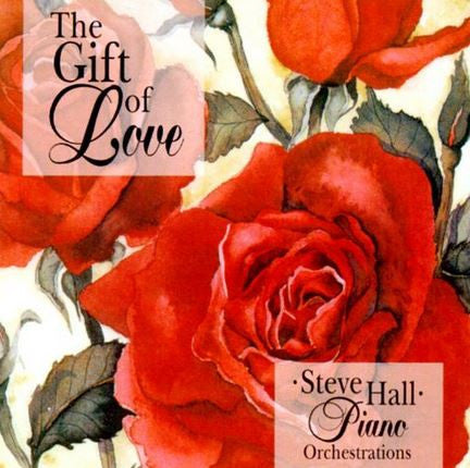 Steve Hall (20) : The Gift Of Love (CD)