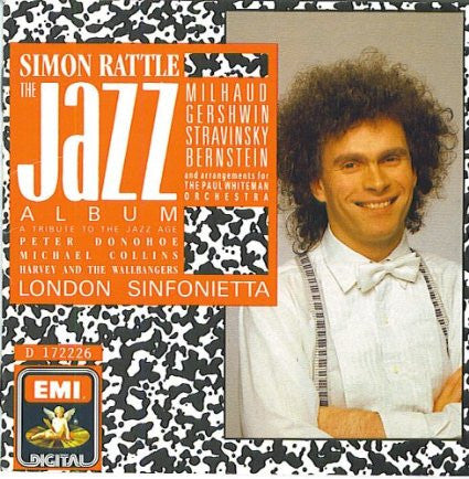 Simon Rattle*, London Sinfonietta : The Jazz Album (CD, Album, Club, RE)
