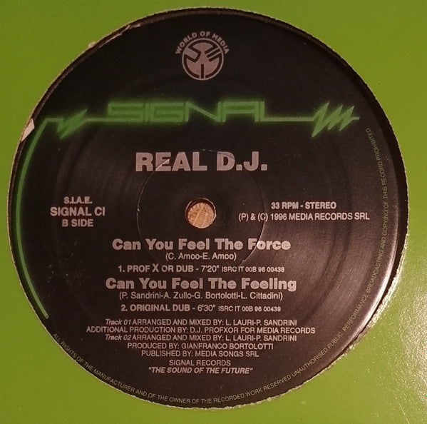 Real DJ : Can You Feel The Force (12")