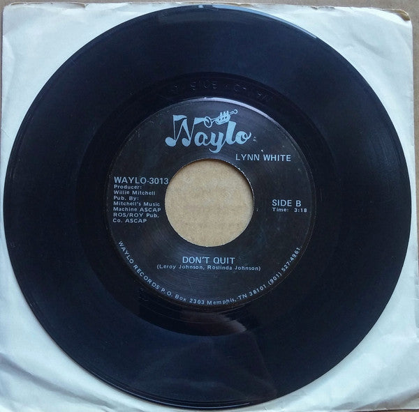 Lynn White : See You Later Bye / Don't Quit (7")