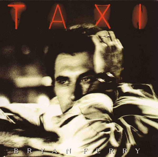 Bryan Ferry : Taxi (CD, Album, SRC)