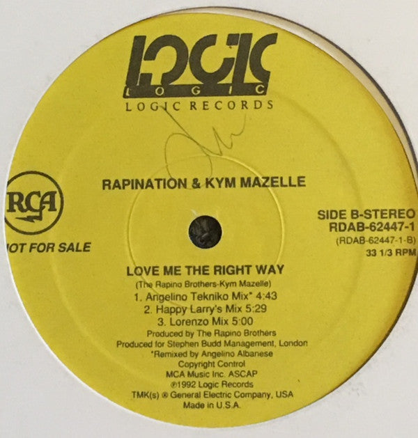 Rapination & Kym Mazelle : Love Me The Right Way (12", Promo)