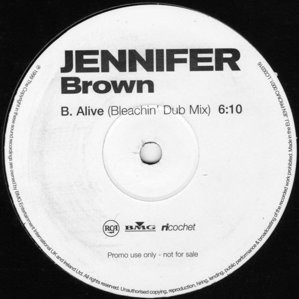 Jennifer Brown : Alive - Bleachin' Mixes (12", Promo)