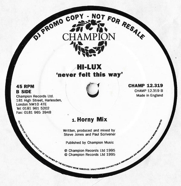 Hi-Lux : Never Felt This Way (12", Promo)