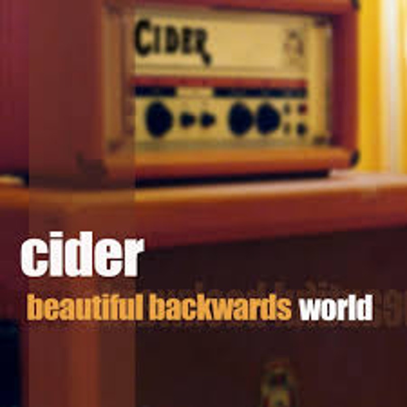 Cider - Beautiful Backward World (CD)