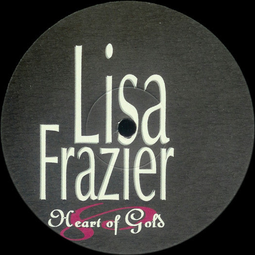 Lisa Frazier : Heart Of Gold (12")
