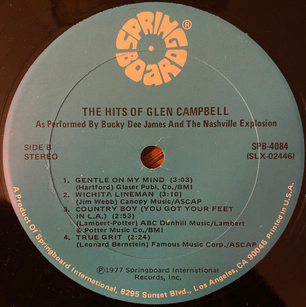 Bucky Dee James, The Nashville Explosion : The Hits Of Glen Campbell As Performed By Bucky Dee James And The Nashville Explosion (LP)