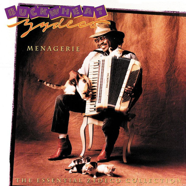 Buckwheat Zydeco : Menagerie: The Essential Zydeco Collection (CD, Comp, Club)