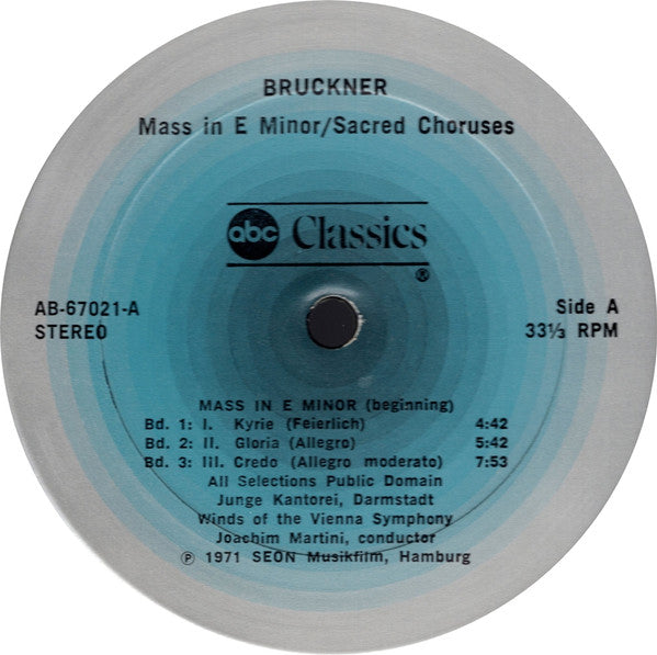 Anton Bruckner, Vienna Symphony Wind Group, Joachim Carlos Martini, Junge Kantorei : Messe E-Moll = Mass In E Minor / Geistliche Chöre = Sacred Choruses (LP)