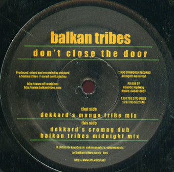 Balkan Tribes : Don't Close The Door (12")