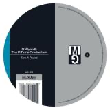 D-Wynn
&
The R-Tyme Production - Turn-A-Round (12”)