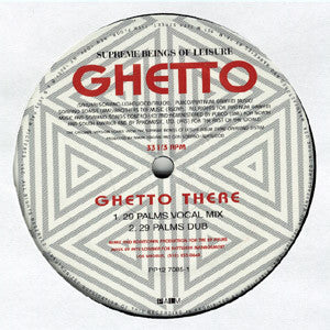 Supreme Beings Of Leisure : Ghetto (12")