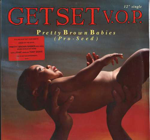 Get Set V.O.P. : Pretty Brown Babies (Pro-Seed) (Seven Worlds Of Word) (12", Promo)
