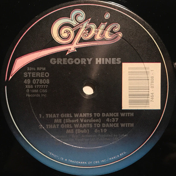 Gregory Hines : That Girl Wants To Dance With Me (12")
